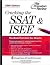 Cracking the SSAT and ISEE,...