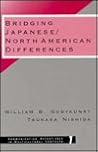 Bridging Japanese/North American Differences (Communicating Effectively in Multicultural Contexts)