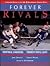 Forever Rivals