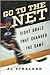 Go to the Net by Al Strachan