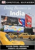 DK Essential Managers: Doing Business in India
