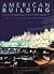 American Building: The Envi...