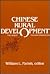 Chinese Rural Development: The Great Transformation