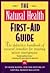 The NATURAL HEALTH FIRST-AID GUIDE
