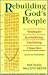 Rebuilding God's People: Strategies for Revitalizing Declining Churches