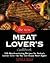 The New Meat Lover's Cookbook