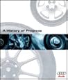 A History of Progress: Chronicle of the Audi Ag