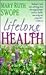 Lifelong Health by Mary Ruth Swope