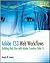 Adobe CS3 Web Workflows: Building Websites with Adobe Creative Suite 3