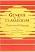 Gender in the Classroom: Power and Pedagogy
