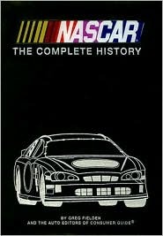 NASCAR: The Complete History (Hardcover)
