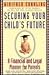 Securing Your Child's Future