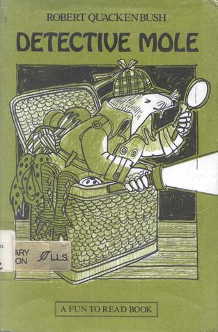 Detective Mole (Fun to Read Book)