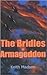 The Bridles Of Armageddon