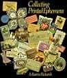Collecting Printed Ephemera Collecting Printed Ephemera