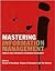 Mastering Information Management by Donald A. Marchand