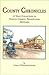 County Chronicles : A Vivid Collection of Fayette County, Pennsylvania Histories