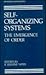 Self-Organizing Systems: The Emergence of Order (Life Science Monographs)