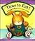 Time To Eat!: A Shake 'N' M...
