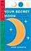Your Secret Moon by Anne Christie