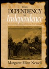 From Dependency to Independence: Economic Revolution in Colonial New England (Hardcover)