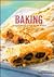 Baking: Easy to Make Great Home Bakes
