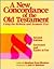 A New Concordance of the Old Testament: Thesaurus of the Language of the Bible Hebrew and Aramaic Roots, Words, Proper Names, Phrases and Synonyms/With Introduction (English and Hebrew Edition)