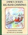 Emmet Otter's Jug Band Christmas by Russell Hoban