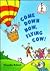 Come Down Now, Flying Cow! by Timothy Roland