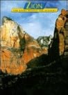 Zion: The Story Behind the Scenery