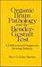 Organic Brain Pathology and the Bender-Gestalt Test: A Differential Diagnostic Scoring System