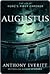 Augustus by Anthony Everitt