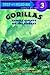 Gorillas: Gentle Giants of the Forest (Step-Into-Reading, Step 3)