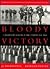 Bloody victory: Canadians and the D-Day campaign, 1944