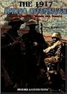 The 1917 Spring Offensives : Arras, Vimy, le Chemin des Dames (Histoire & Collections)