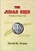 The Judas Bird by David K. Evans