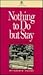 Nothing to Do but Stay by Carrie Young