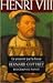 Henri VIII by Bernard Cottret