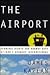 The Airport by James Kaplan