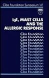 IgE, Mast Cells and the Allergic Response