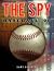 The Spy by Gary Gillette