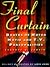 Final Curtain: Deaths of Noted Movie and Television Personalities, 1912-1998