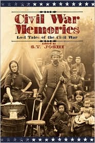 Civil War Memories; Lost Tales of The Civil War (Hardcover)