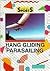 Hang Gliding and Parasailing (Action Sports)