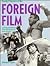 Early Classics of the Foreign Film: A Pictorial Treasury (Citadel Film Series)