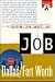 How to Get a Job in Dallas/Fort Worth by Robert Sanborn