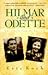 Hilmar and Odette: Two Stories from the Nazi Era