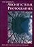 The American Architectural Photographer: Profiles of the Top Talent in Architectural Photography (Elite Editions Library)