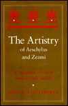 The Artistry of Aeschylus and Zeami: A Comparative Study of Greek Tragedy and No (Hardcover)