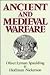 Ancient and Medieval Warfare